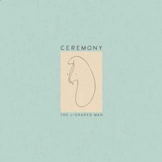 CEREMONY The L-shaped Man  CD