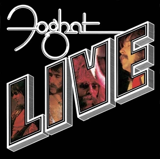 FOGHAT Foghat Live CD