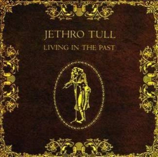 JETHRO TULL Living In The Past CD