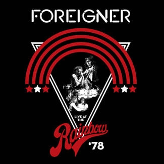FOREIGNER Live At The Rainbow '78 CD
