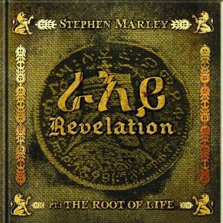 MARLEY, STEPHEN & DAMIAN 'JR GONG' MARLE Revelation Part 1: The Root Of Life CD