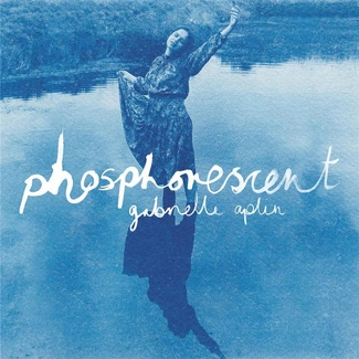 APLIN, GABRIELLE Phosphorescent CD DIGIPAK