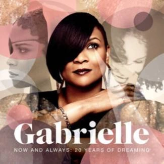 GABRIELLE Now And Always: 20 Years Of Dreaming 2CD