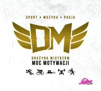 VARIOUS ARTISTS Drużyna Mistrzów - Moc Motywacji  CD