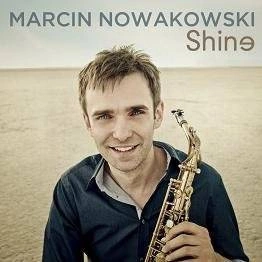 NOWAKOWSKI, MARCIN Shine CD