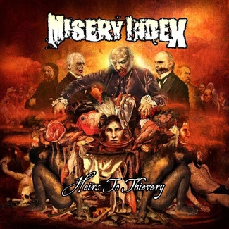 MISERY INDEX Heirs To Thievery LP