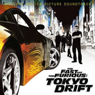 SOUNDTRACK Fast & The Furious: Tokyo Drift CD