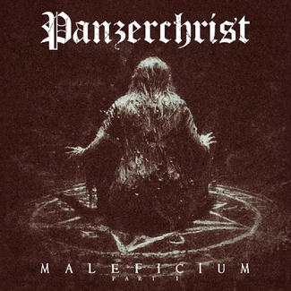 PANZERCHRIST Maleficium Part I CD
