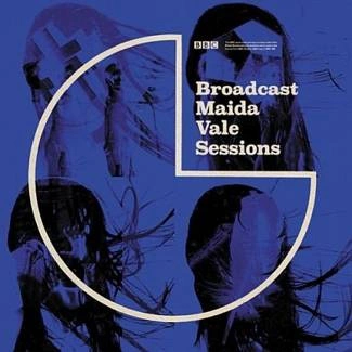 BROADCAST Bbc Maida Vale Sessions CD
