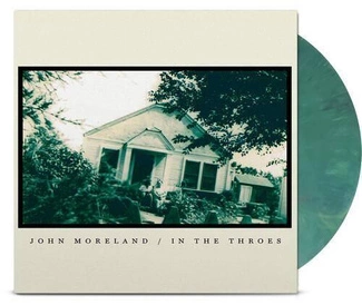 MORELAND, JOHN In The Throes GREEN INDIE LP