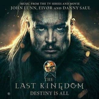 JOHN LUNN EIVOR DANNY SAUL The Last Kingdom Destiny Is All CD DIGIPAK