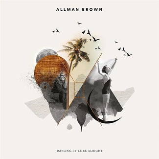 BROWN, ALLMAN Darling It'll Be Alright CD DIGIPAK