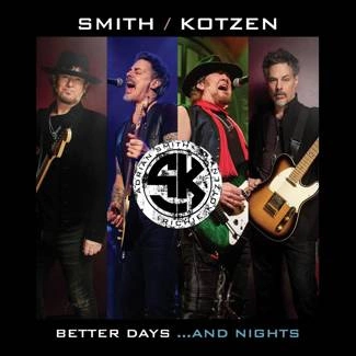 SMITH / KOTZEN Better Days…and Nights CD