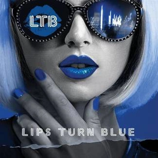 LIPS TURN BLUE Lips Turn Blue CD