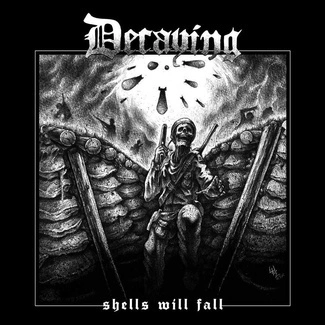 DECAYING Shells Will Fall CD