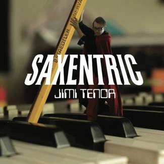 JIMI TENOR Saxentric LP