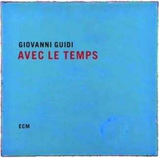 GIOVANNI GUIDI TRIO Avec Le Temps CD