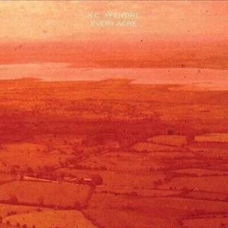 H.C. MCENTIRE Every Acre LP