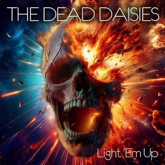 DEAD DAISIES, THE Light Em Up CRISTALLO LP