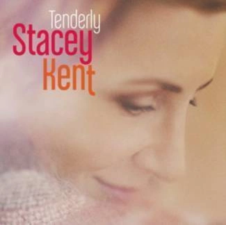 KENT, STACEY Tenderly CD