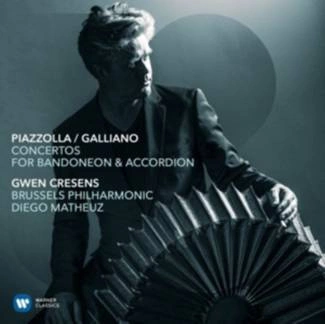 CRESENS/BRUSSELS PHILHARMONIC/MATHEUZ Piazzolla/galliano: Concertos For Badoneon & Accordion CD