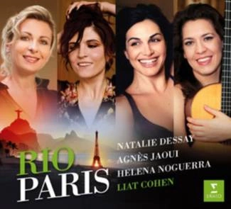 DESSAY, NATALIE/JAOUI, AGNES/NOGUERRA, HELENA/COHEN, LIAT Rio-paris - The Brazilian Project (digipack) CD