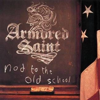 ARMORED SAINT Not To The Old School CD