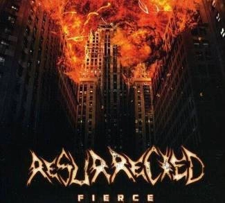 RESURRECTED Fierce CD