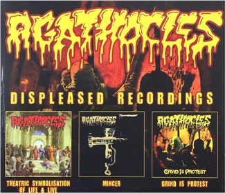AGATHOCLES Displeased Recordings 3CD