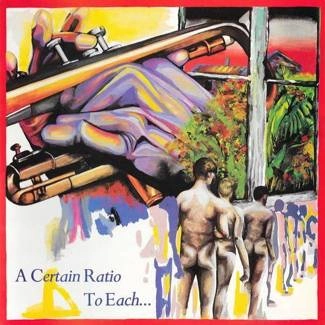 A CERTAIN RATIO To Each CD DIGIPAK