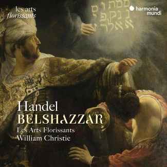 HANDEL Belshazzar Les Arts Florissants William Christie 3CD