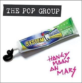 THE POP GROUP Honeymoon on Mars CD