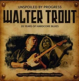 TROUT, WALTER Unspoiled By Progress CD
