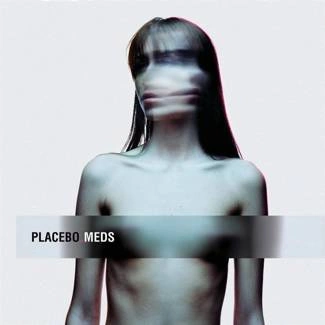 PLACEBO Meds CD