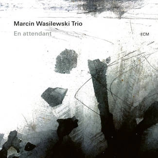 MARCIN WASILEWSKI TRIO En Attendant CD