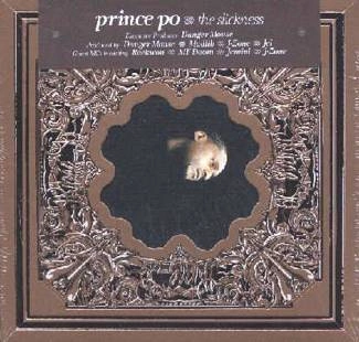 PRINCE PO The Slickness CD
