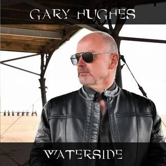 HUGHES, GARY Waterside CD