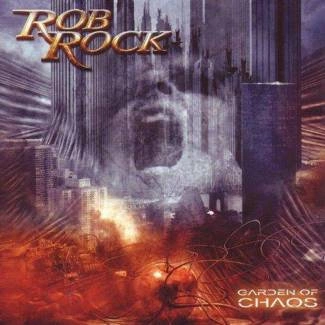 ROB ROCK Garden Of Chaos CD