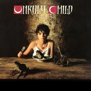 UNRULY CHILD Unruly Child CD