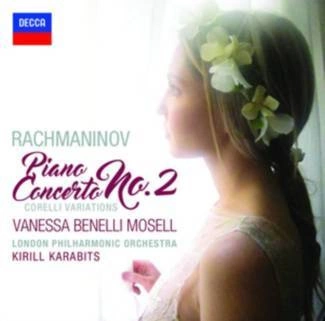 MOSELL BENELLI, VANESSA Rachmaninov Piano Concerto No. 2 Corelli Variations CD