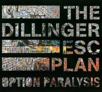 DILLINGER ESCAPE PLAN, THE Option Paralysis Limited Edition CD DIGIPAK