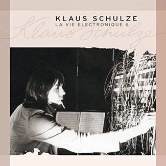SCHULZE, KLAUS La Vie Electronique 6 3CD
