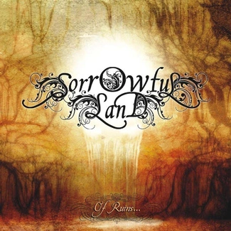 SORROWFUL LAND Of Ruins CD