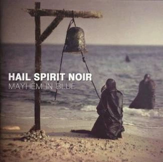 HAIL SPIRIT NOIR Mayhem In Blue CD