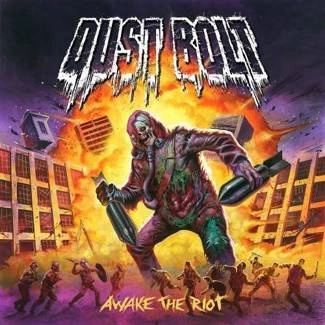 DUST BOLT Awake The Riot CD