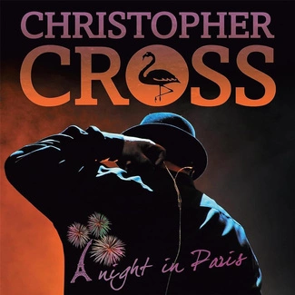 CROSS, CHRISTOPHER A Night In Paris 2CD