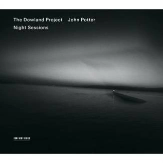 JOHN POTTER/THE DOWLAND PROJECT Night Sessions CD