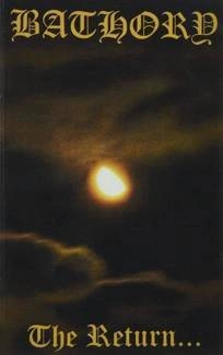 BATHORY The Return CASSETTE