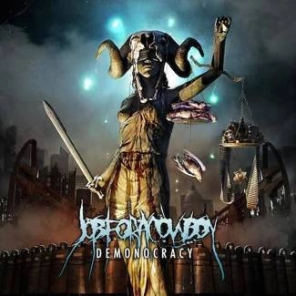 JOB FOR A COWBOY Demonocracy CD