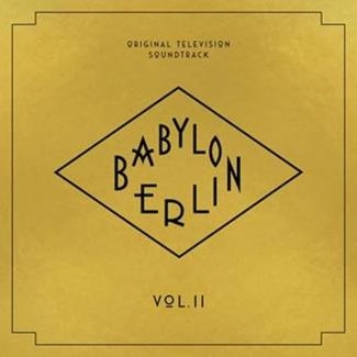 OST Babylon Berlin - Vol. Ii CD